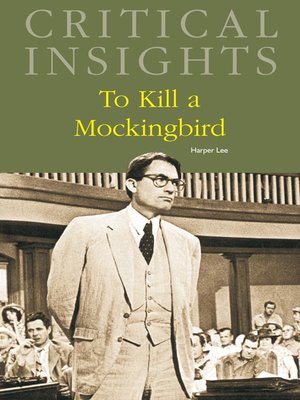 cover image of Critical Insights: To Kill a Mockingbird